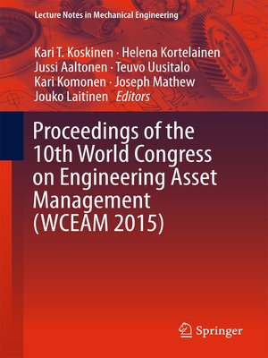 cover image of Proceedings of the 10th World Congress on Engineering Asset Management (WCEAM 2015)